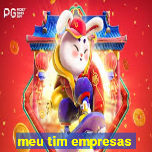 meu tim empresas